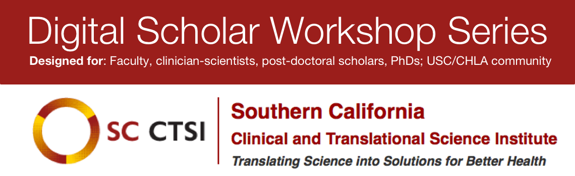 Digital Scholar Training Initiative - University of Southern California