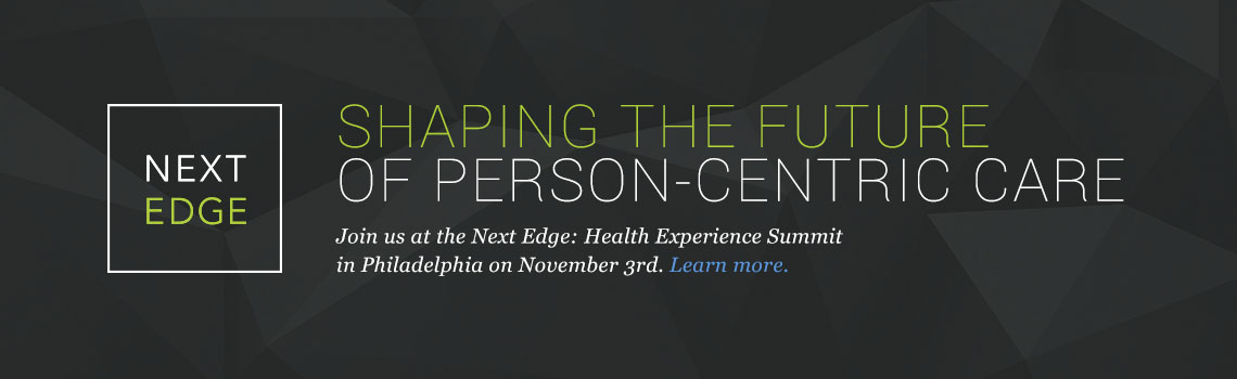 Next Edge: Health Experience Summit